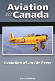 Aviation in Canada: Evolution of an Air Force