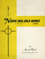 North Inca Gold Mines annual report to year-end 1946
