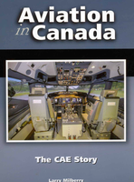 Aviation in Canada: The CAE Story